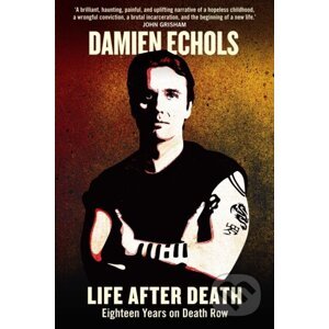Life After Death - Damien Echols