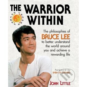 The Warrior Within - John Little