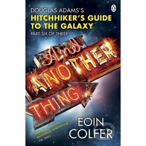 And Another Thing... - Eoin Colfer