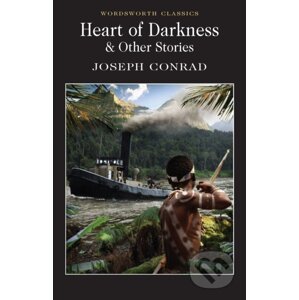 Heart of Darkness and Other Stories - Joseph Conrad