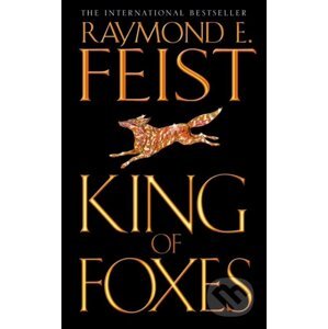 King of Foxes - Raymond E. Feist