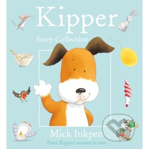 Kipper Story Collection - Mick Inkpen