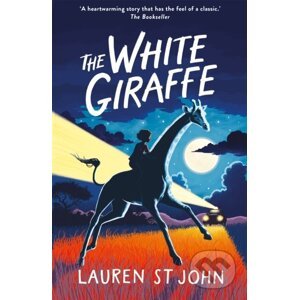 The White Giraffe - Lauren St John, David Dean (ilustrátor)