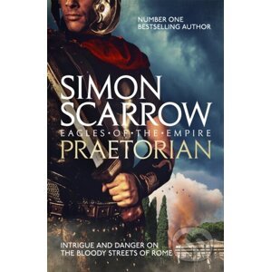 Praetorian - Simon Scarrow