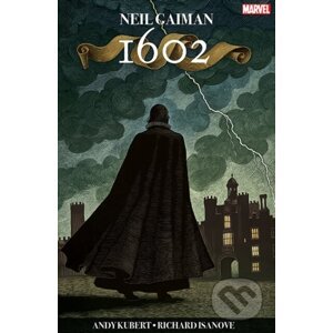 1602 - Neil Gaiman, Andy Kubert (ilustrátor)
