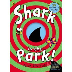 Shark in the Park! - Nick Sharratt