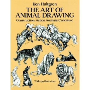 The Art of Animal Drawing - Ken Hultgen