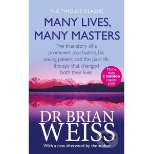 Many Lives, Many Masters - Brian Weiss