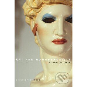 Art and Homosexuality - Christopher Reed