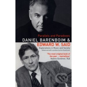 Parallels and Paradoxes - Daniel Barenboim, Edward Said