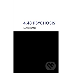 4.48 Psychosis - Sarah Kane