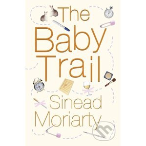 The Baby Trail - Sinéad Moriarty