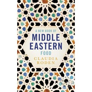 A New Book of Middle Eastern Food - Roden Claudia