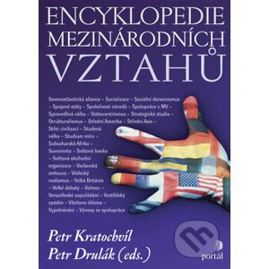Encyklopedie mezinárodních vztahů - Petr Kratochvíl, Petr Drulák