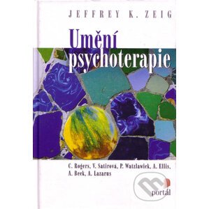Umění psychoterapie - Jeffrey K. Zeig