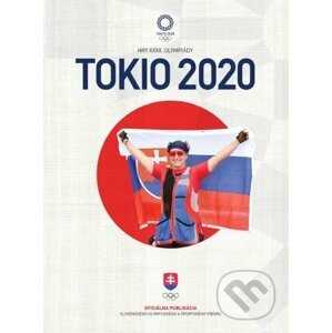 Tokio 2020 - Kolektív autorov