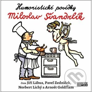 Švandrlík: Humoristické povídky - Miloslav Švandrlík