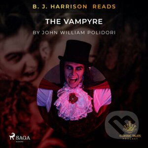 B. J. Harrison Reads The Vampyre (EN) - John Polidori