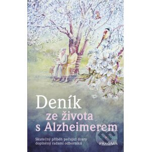 Deník ze života s Alzheimerem - Markéta Hánová