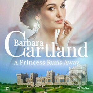 A Princess Runs Away (Barbara Cartland's Pink Collection 157) (EN) - Barbara Cartland