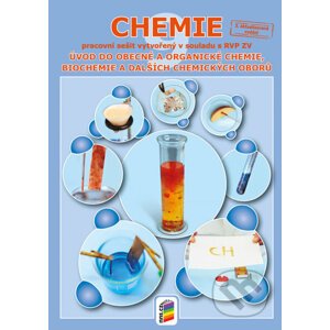Chemie 9: Úvod do obecné a organické chemie, biochemie a dalších - Nakladatelství Nová škola Brno