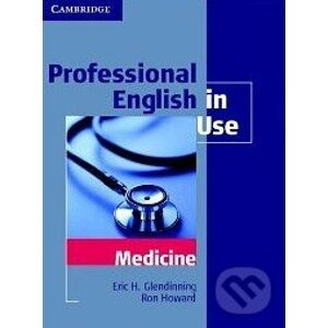Professional English in Use: Medicine - Eric Glendinning