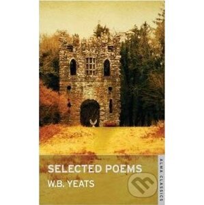 Selected Poems - B. W. Yeats