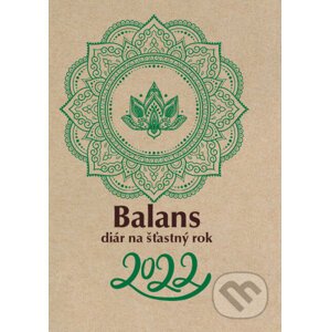 Balans diár na šťastný rok 2022 - Kolektív autorov