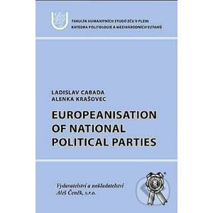 Europeanisation of National Political Parties - Ladislav Cabada