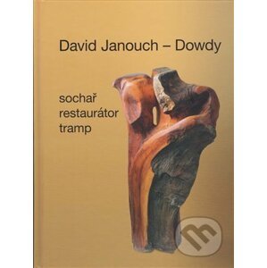 David Janouch - Dowdy - Ladislav Janouch