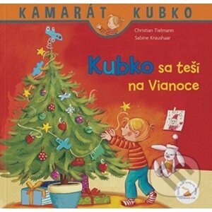 Kubko sa teší na Vianoce - Christian Tielmann, Sabine Kraushaar