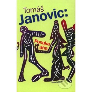 Ponuka dňa - Tomáš Janovic