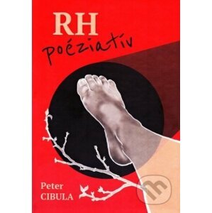 RH poéziatív - Peter Cibula