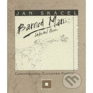 Banned Man - Jan Skácel