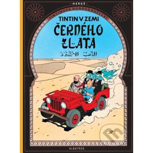 Tintin v zemi černého zlata - Hergé