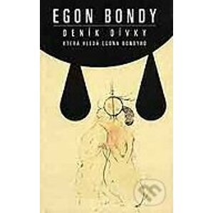 Deník dívky - Egon Bondy
