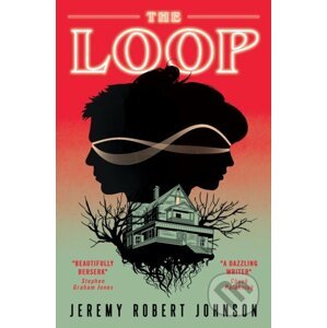 E-kniha The Loop - Jeremy Robert Johnson