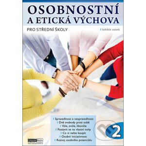 Osobnostní a etická výchova pro střední školy 2 - Aranka Řezníčková, Jitka Macháčková, Kateřina Kutálková, Michaela Pachelová, ...