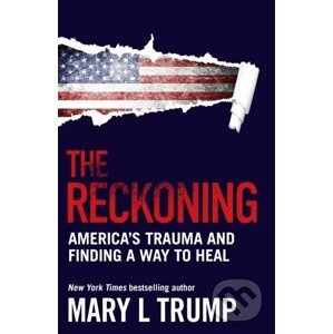 The Reckoning - Mary L. Trump
