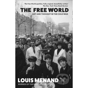 Free World - Louis Menand