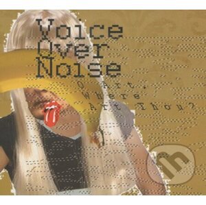 Voice Over Noise - Atrakt Art