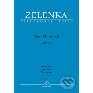 Missa Divi Xaverii ZWV12 - Jan Dismas Zelenka