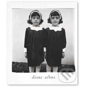 Diane Arbus: An Aperture Monograph - Aperture