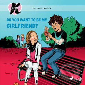 K for Kara 2 - Do You Want to be My Girlfriend? (EN) - Line Kyed Knudsen