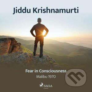 Fear in Consciousness (EN) - Jiddu Krishnamurti