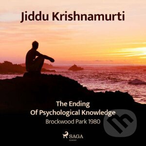 The Ending of Psychological Knowledge – Brockwood Park 1980 (EN) - Jiddu Krishnamurti