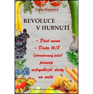 E-kniha REVOLUCE V HUBNUTÍ - Ivana Hasalová
