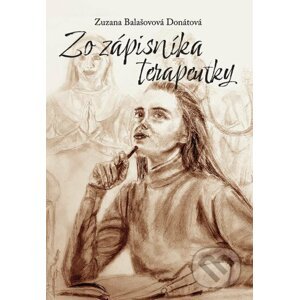 Zo zápisníka terapeutky - Zuzana Balašovová Donátová