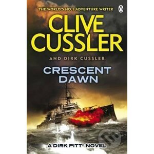 Crescent Dawn - Clive Cussler, Dirk Cussler