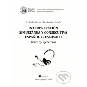 Interpretación simultánea y consecutiva espanol - eslovaco - Eva Reichwalderová